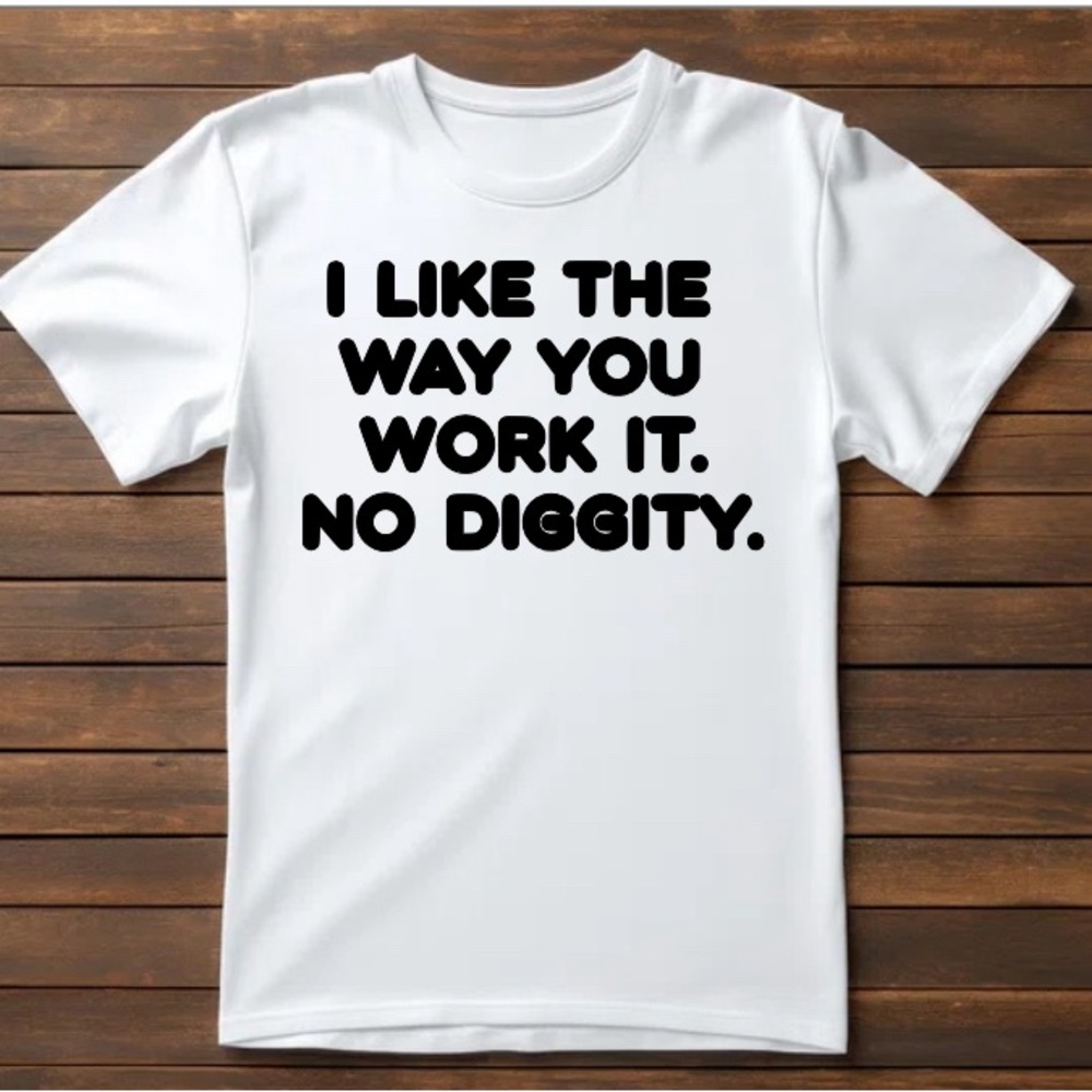No Diggity